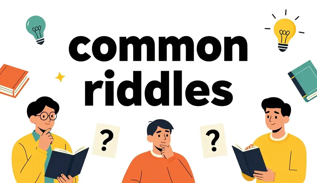 common riddles